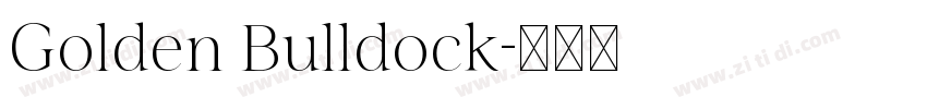 Golden Bulldock字体转换